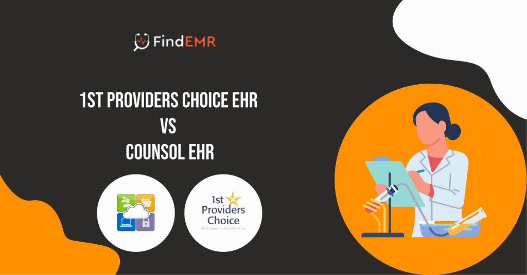 1st Providers Choice EHR vs. Counsol EHR Guide - Toronto Book Canada