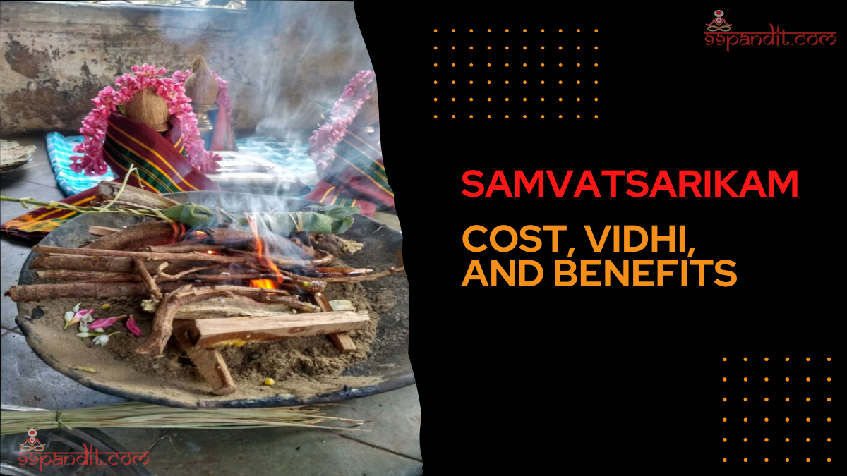 What is Samvatsarikam and its Cost, Vidhi, and Benefits?